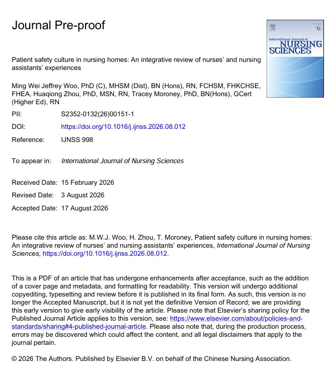 Journal Pre-proof — Patient safety culture in nursing homes: An integrative review of nurses’ and nursing assistants’ experiences. International Journal of Nursing Sciences.